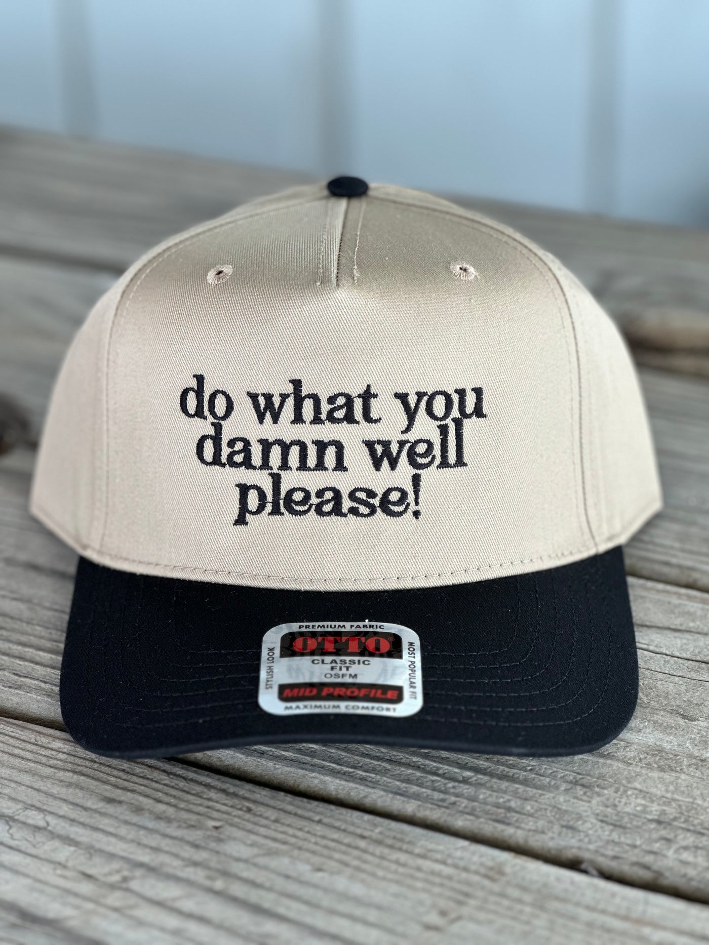 What You Damn Well Trucker Hat